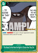 The Weak Do Not Have the Right to Choose How They Die [Royal Blood Release Event Cards]