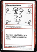 Mana Abundance [Mystery Booster Playtest Cards]