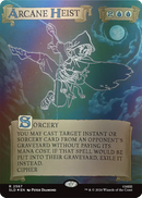 Arcane Heist (Out Of Sight Foil) [Secret Lair Drop Series]
