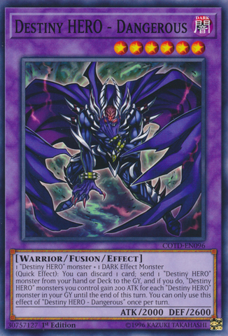 Destiny HERO - Dangerous [COTD-EN096] Common