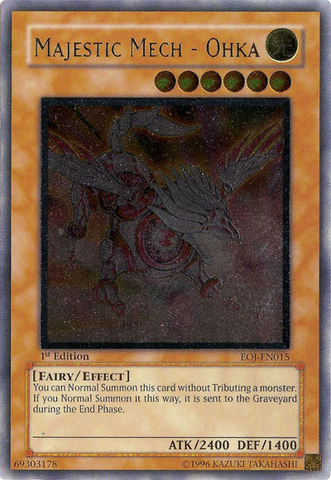 Majestic Mech - Ohka (UTR) [EOJ-EN015] Ultimate Rare